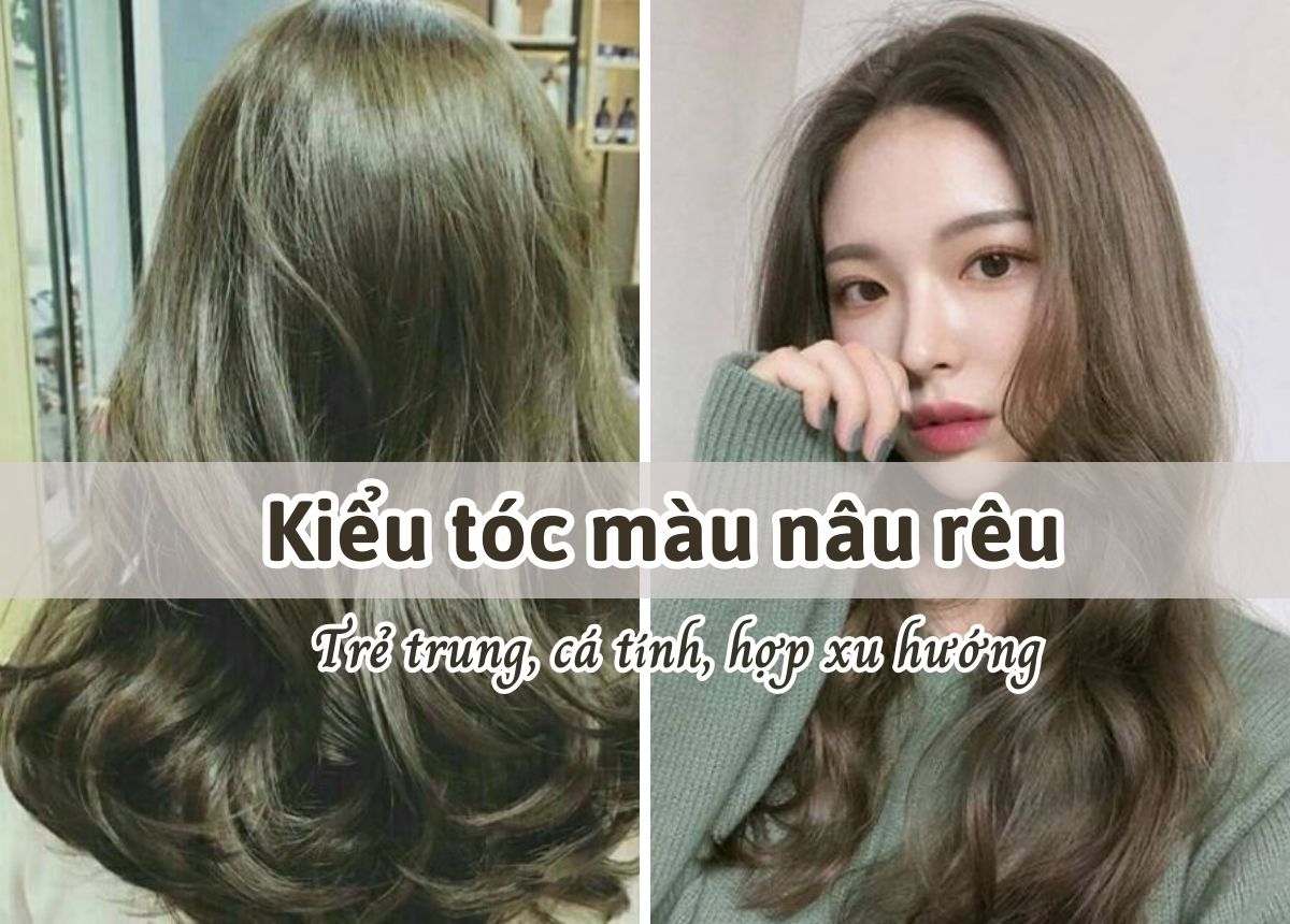 màu tóc nâu rêu đẹp