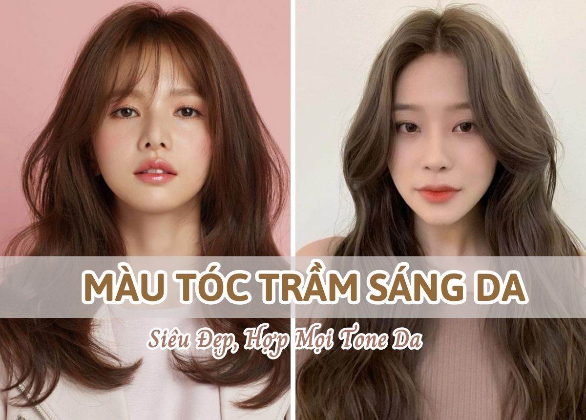 màu tóc nhuộm trầm đẹp